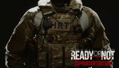 Ready or Not: Supporter Edition Ready or Not: Supporter Edition