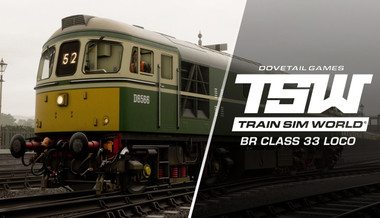 Train Sim World: BR Class 33 Loco Train Sim World: BR Class 33 Loco