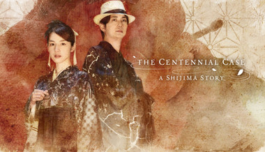 The Centennial Case : A Shijima Story The Centennial Case : A Shijima Story