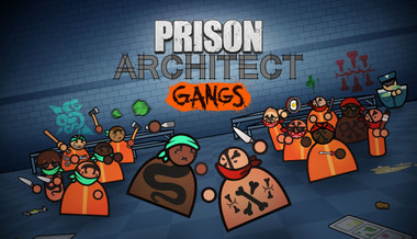 Prison Architect - Gangs Prison Architect - Gangs