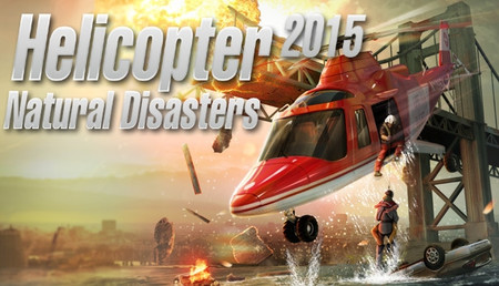 Helicopter 2015: Natural Disasters background