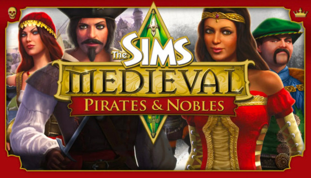 Os Sims: Medieval Pirates and Nobles Os Sims: Medieval Pirates and Nobles