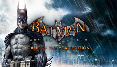 Batman: Arkham Asylum GOTY Batman: Arkham Asylum GOTY