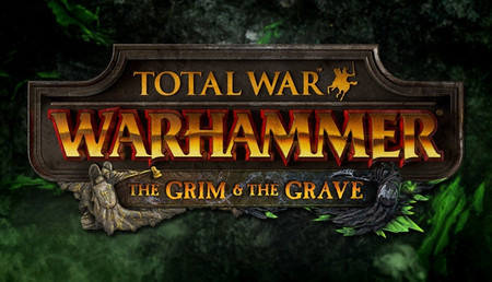 Total War: WARHAMMER - The Grim And The Grave Download