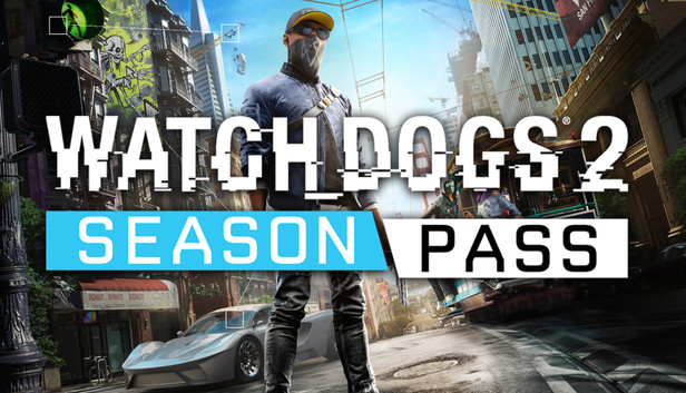 Watch Dogs 2 Season Pass Watch Dogs 2 Season Pass