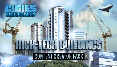 Cities: Skylines - Content Creator Pack: High-Tech Buildings Cities: Skylines - Content Creator Pack: High-Tech Buildings