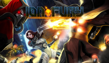 Ion Fury Ion Fury