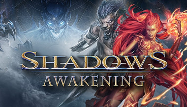 Shadows: Awakening Shadows: Awakening