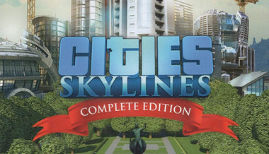 Cities: Skylines Complete Edition