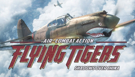 Flying Tigers: Shadows Over China background