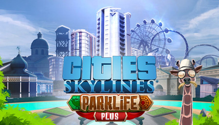 Cities: Skylines - Parklife Plus background