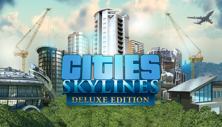 Cities: Skylines Deluxe Edition background