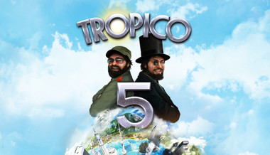 Tropico 5 Tropico 5