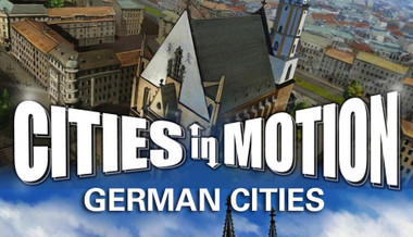 Cities in Motion: German Cities Cities in Motion: German Cities