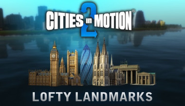 Cities in Motion 2: Lofty Landmarks Cities in Motion 2: Lofty Landmarks