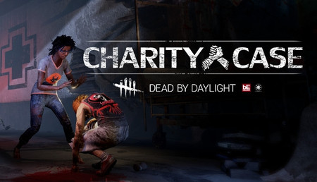 Dead by Daylight: Charity Case background