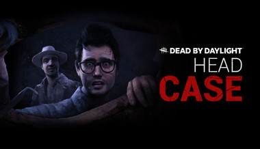 Dead by Daylight: Headcase Dead by Daylight: Headcase