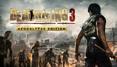 Dead Rising 3 Apocalypse Edition Dead Rising 3 Apocalypse Edition