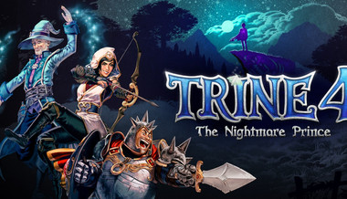 Trine 4: The Nightmare Prince Trine 4: The Nightmare Prince