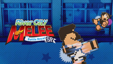 River City Melee : Battle Royal Special River City Melee : Battle Royal Special