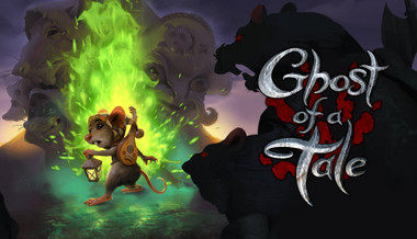 Ghost of a Tale Ghost of a Tale