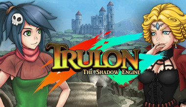 Trulon: The Shadow Engine Trulon: The Shadow Engine