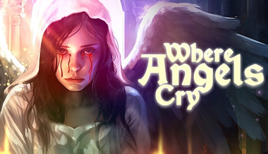 Where Angels Cry Where Angels Cry