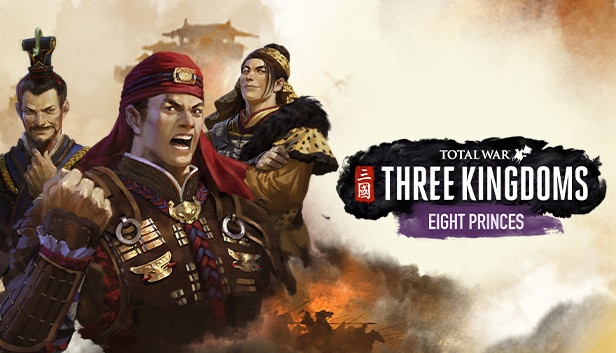 Kuputi Total War Three Kingdoms Eight Princes Steam