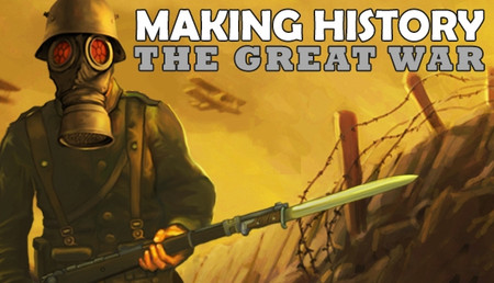 Making History: The Great War background