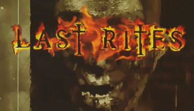 Last Rites Last Rites