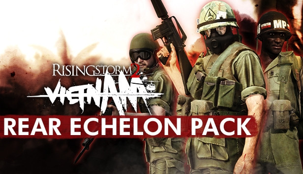 Rising Storm 2: Vietnam Rear Echelon Cosmetic DLC Rising Storm 2: Vietnam Rear Echelon Cosmetic DLC