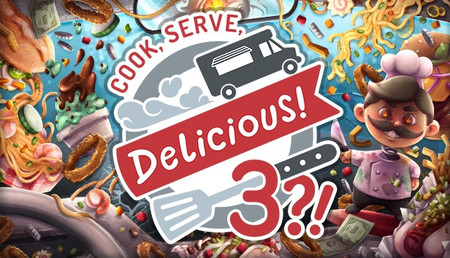 Cook, Serve, Delicious! 3?!