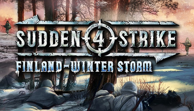Sudden Strike 4 - Finland: Winter Storm Sudden Strike 4 - Finland: Winter Storm