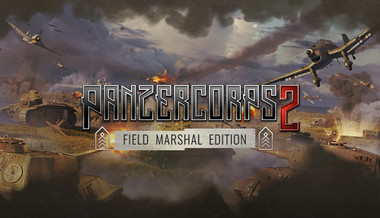 Panzer Corps 2 Field Marshal Edition Panzer Corps 2 Field Marshal Edition