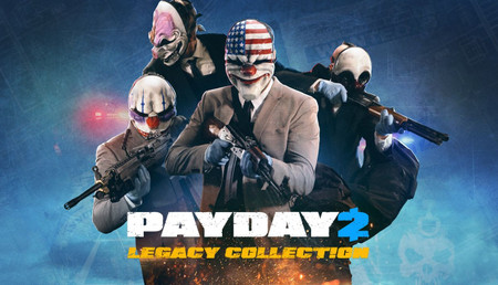Payday 2: Legacy Collection background