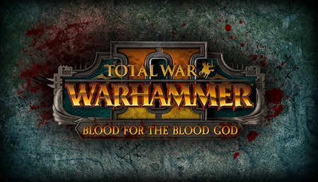 Total War: Warhammer II - Blood for the Blood God II background
