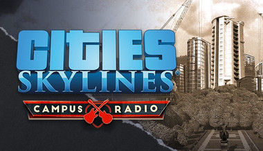 Cities: Skylines - Campus Rock Radio Cities: Skylines - Campus Rock Radio