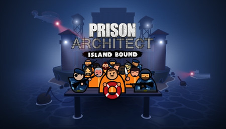 Prison Architect - Island Bound background
