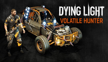 Dying Light - Volatile Hunter Bundle Dying Light - Volatile Hunter Bundle