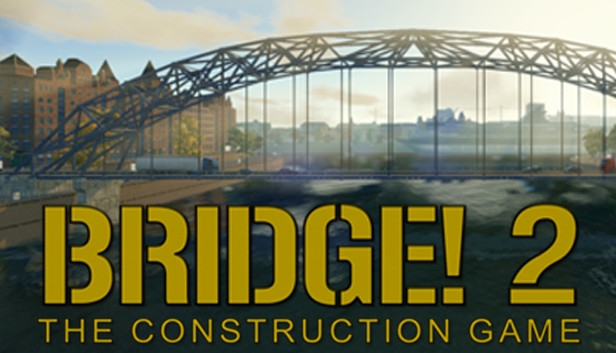 bridge 2 constructor game