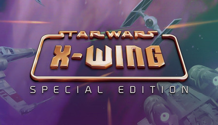 STAR WARS -X-Wing Special Edition