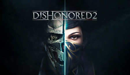 Dishonored 2 Dishonored 2