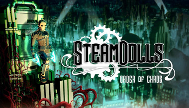 SteamDolls - Order Of Chaos SteamDolls - Order Of Chaos