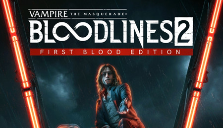 Vampire: The Masquerade - Bloodlines 2 First Blood Edition background