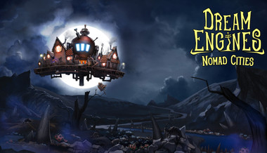 Dream Engines: Nomad Cities Dream Engines: Nomad Cities