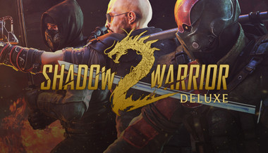 Shadow Warrior 2 Deluxe Shadow Warrior 2 Deluxe