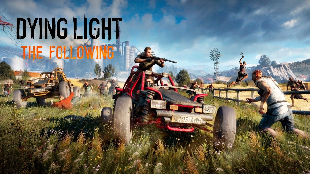 Dying Light The Following